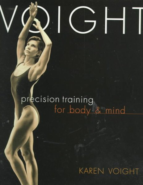 Voight: Precision Training for Body and Mind cover