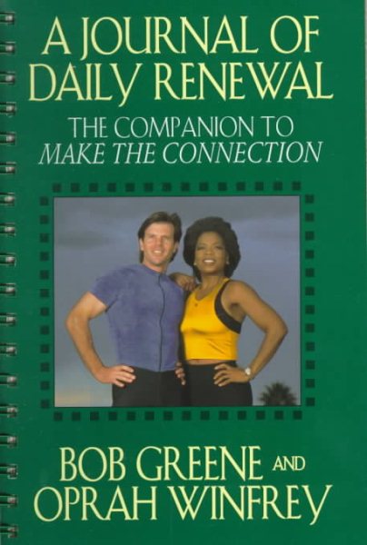 The Journal of Daily Renewal: The Companion to Make the Connection cover