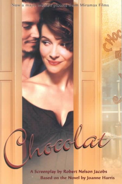 Chocolat: a Screenplay cover