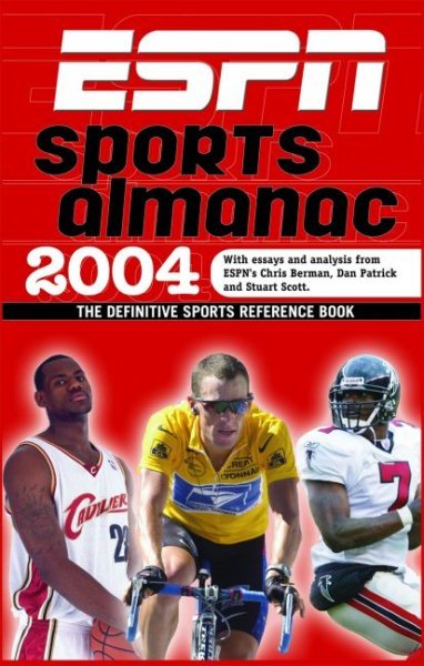 ESPN Sports Almanac 2004: The Definitive Sports Reference Book (ESPN INFORMATION PLEASE SPORTS ALMANAC) cover