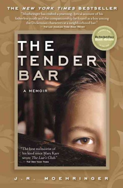 The Tender Bar: A Memoir cover