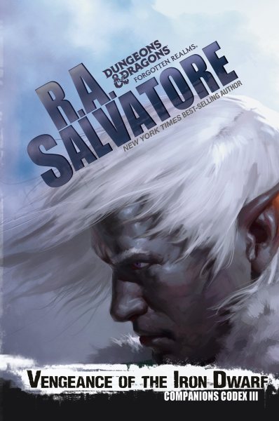 Vengeance of the Iron Dwarf: The Legend of Drizzt cover