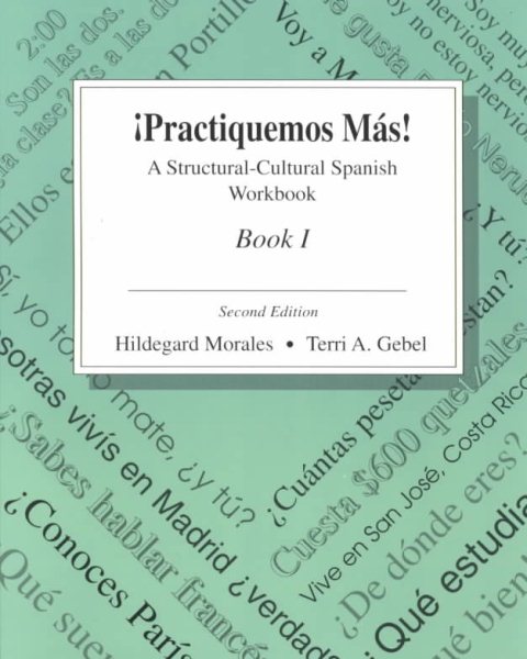 Practiquemos Mas: A Structural-Cultural Spanish Workbook : Book I cover