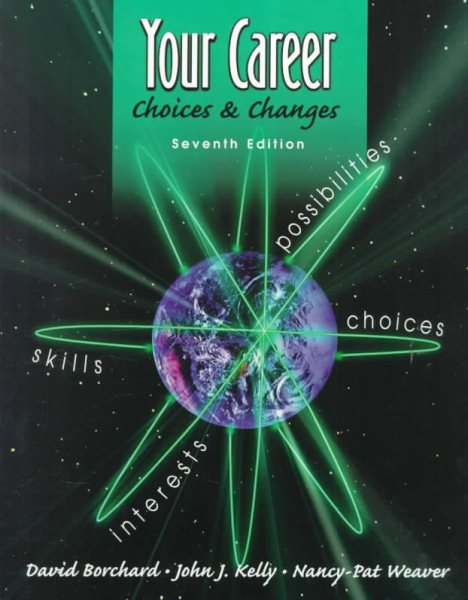Your Career: Choices and Changes cover