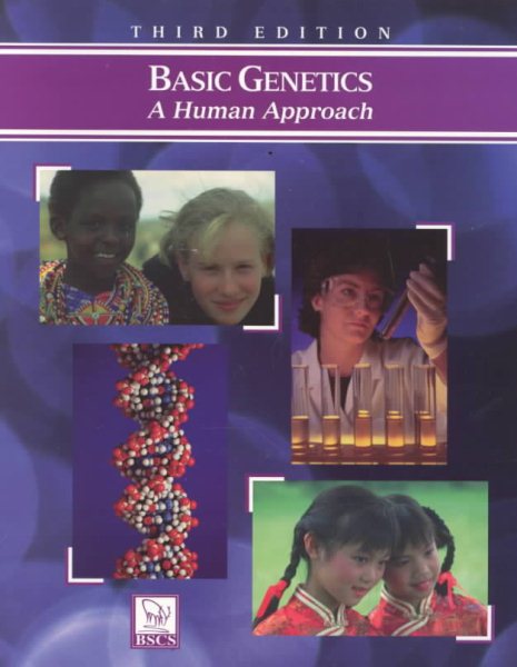 Basic Genetics: A Human Approach Student Edition cover