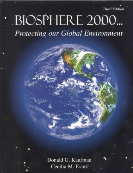Biosphere 2000: Protecting Our Global Environment cover