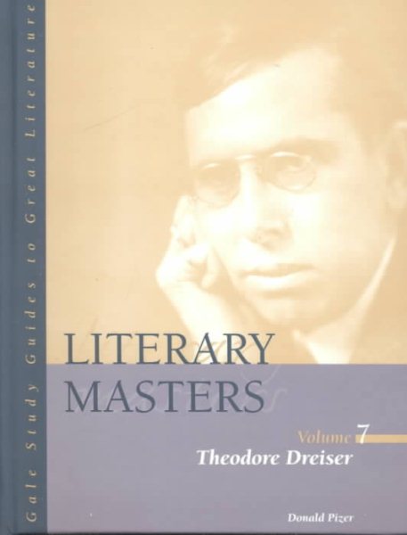 Theodore Dreiser (Gale Study Guides to Great Literature: Literary Masters)