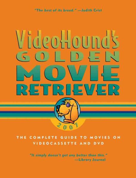 Videohound's Golden Movie Retriever 2007 cover