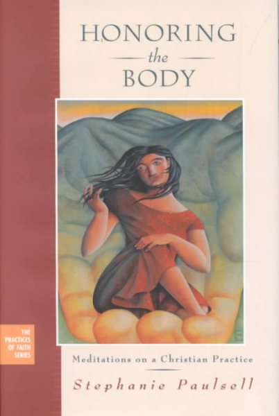 Honoring the Body: Meditations on a Christian Practice cover
