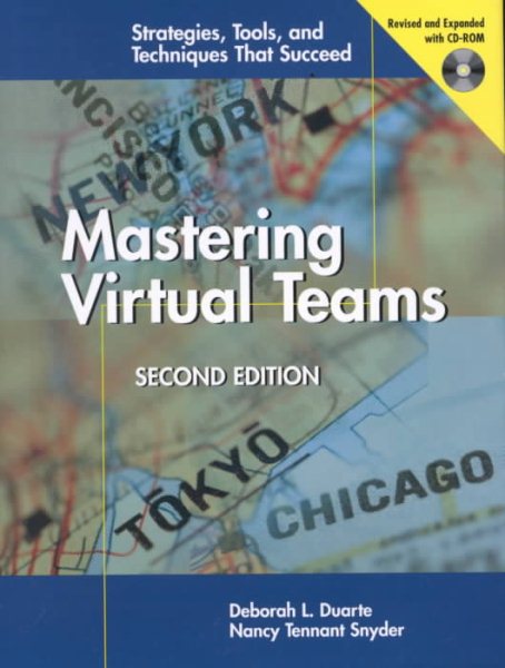 Mastering Virtual Teams: Strategies, Tools, and Techniques That Succeed cover