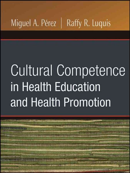Cultural Competence in Health Education and Health Promotion cover