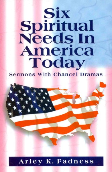 Six Spiritual Needs In America Today cover
