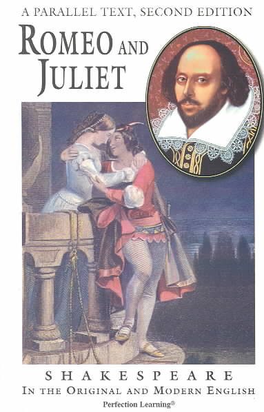Romeo and Juliet Parallel Text (Shakespeare Parallel Text Series Revised) cover