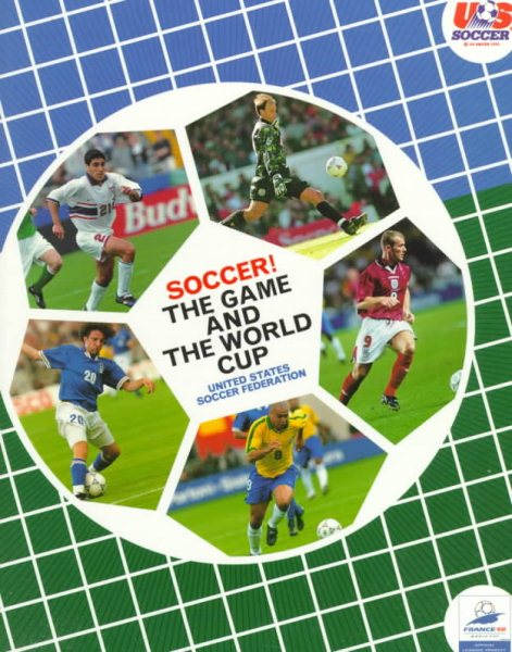 Soccer: The Game and the World Cup cover
