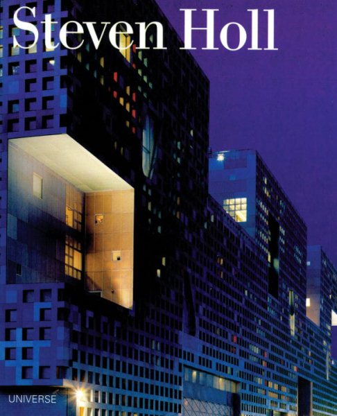 Steven Holl (Universe Architecture Series) cover