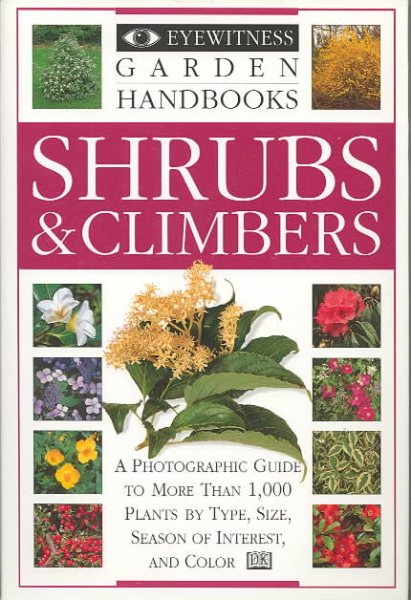 Shrubs & Climbers (Eyewitness Garden Handbooks) cover