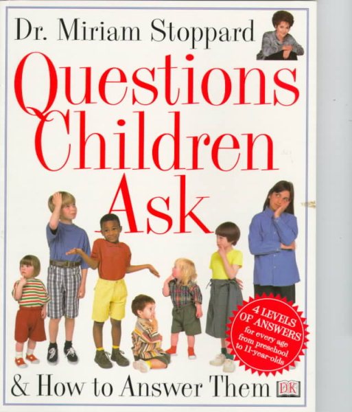 Questions Children Ask and How to Answer Them cover
