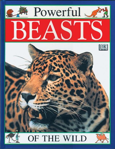 Mighty Animals: Powerful Beasts of the Wild