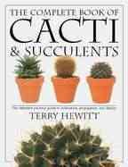 The Complete Book of Cacti & Succulents cover