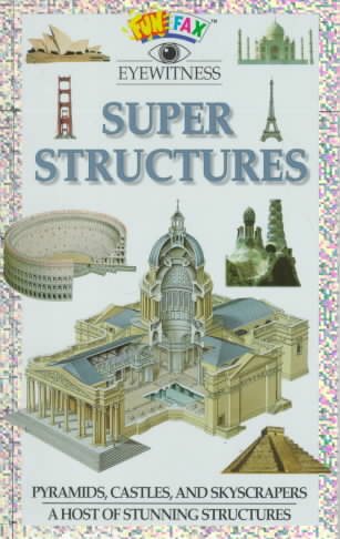 Eyewitness Funfax: Super Structures cover