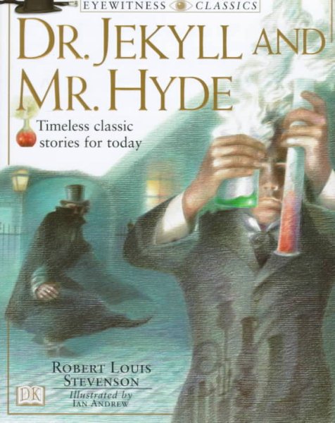 DK Classics: Dr. Jekyll and Mr. Hyde cover