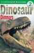 Dinosaur Dinners (Eyewitness Readers, Level 2) cover