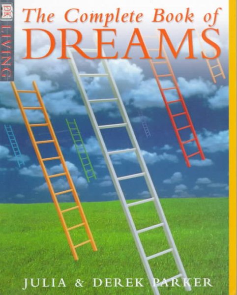 The Complete Book Of Dreams (DK Living) cover