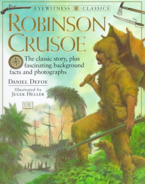 DK Classics: Robinson Crusoe