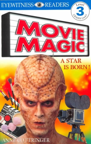 DK Readers: Movie Magic (Level 3: Reading Alone) cover