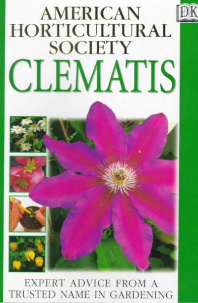 American Horticultural Society Practical Guides: Clematis