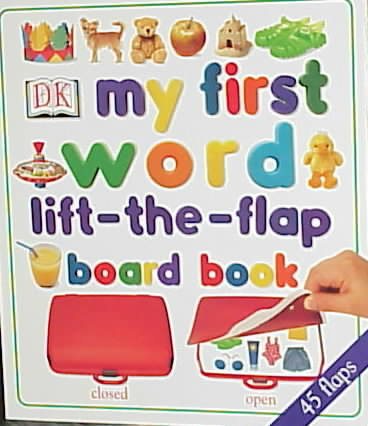 My First Word Lift-the-Flap Board Book cover