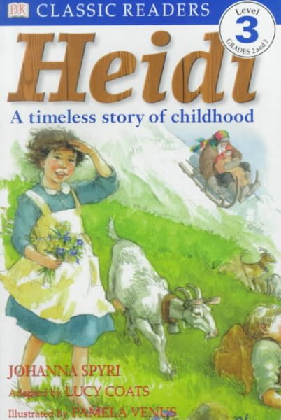 DK Readers: Heidi (Level 3: Reading Alone) cover