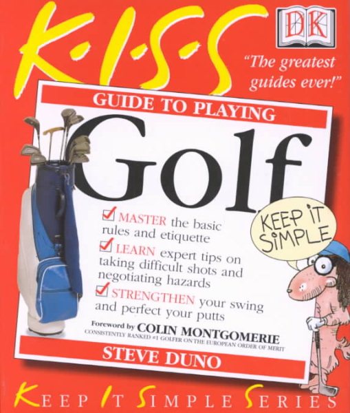 KISS Guide to Playing Golf (Keep It Simple Series) cover