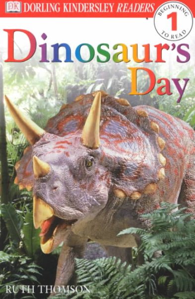 Dinosaur's Day (Dorling Kindersley Readers, Level 1: Beginning to Read) cover