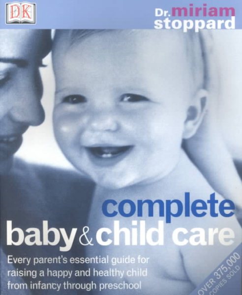 Complete Baby & Child Care (Revised & Updated) cover