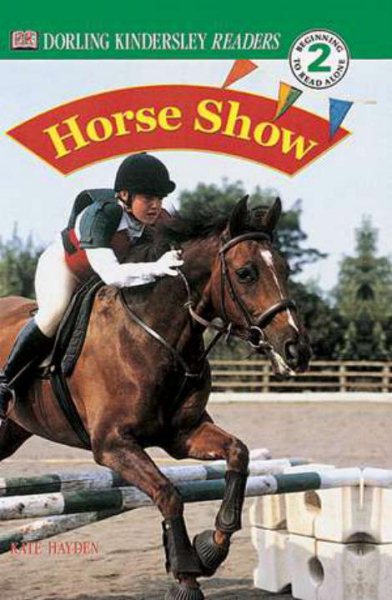 DK Readers: Horse Show (Level 2: Beginning to Read Alone) cover