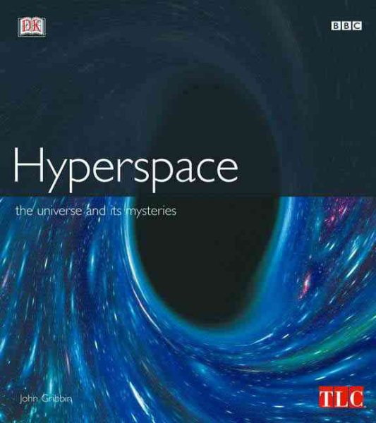 Hyperspace: The Universe and Its Mysteries cover
