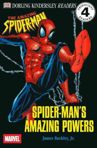 DK Readers: Spider-Man's Amazing Powers (Level 4: Proficient Reader) cover