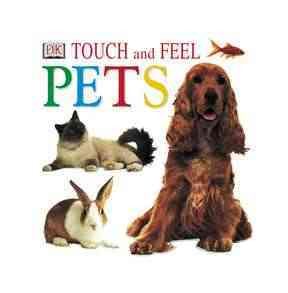 Touch and Feel: Pets cover