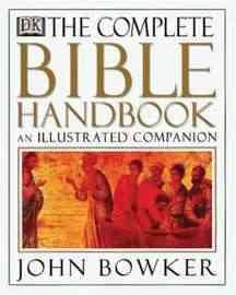 The Complete Bible Handbook: An Illustrated Companion cover