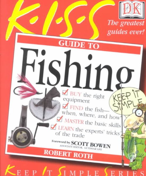 KISS Guide to Fishing (Keep It Simple Series) cover