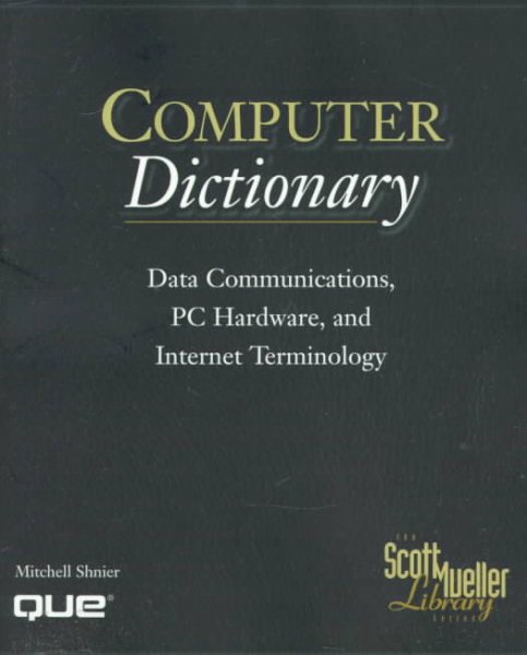 Scott Mueller Library - Computer Dictionary cover
