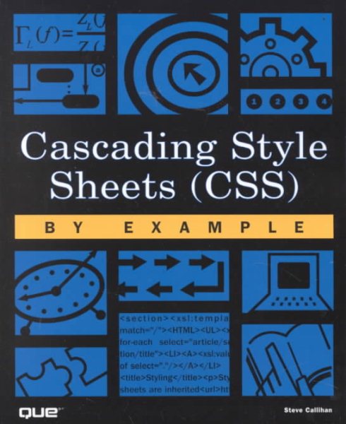 Cascading Style Sheets (CSS) By Example