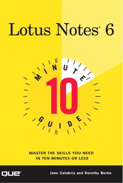 10 Minute Guide to Lotus Notes 6 cover