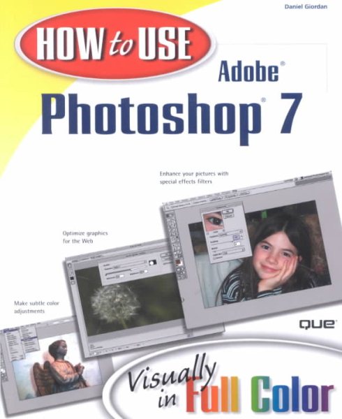 How to Use Adobe Photoshop 7 cover