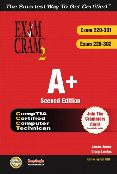 A+ Certification Exam Cram 2 (Exam Cram 220-301, Exam Cram 220-302) cover