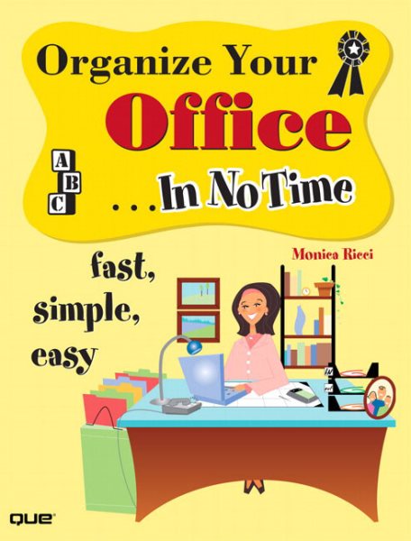 Organize Your Office In No Time cover