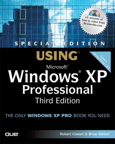 Using Microsoft Windows XP Professional: Special Edition cover
