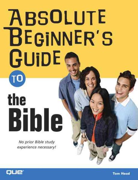Absolute Beginner's Guide to the Bible cover