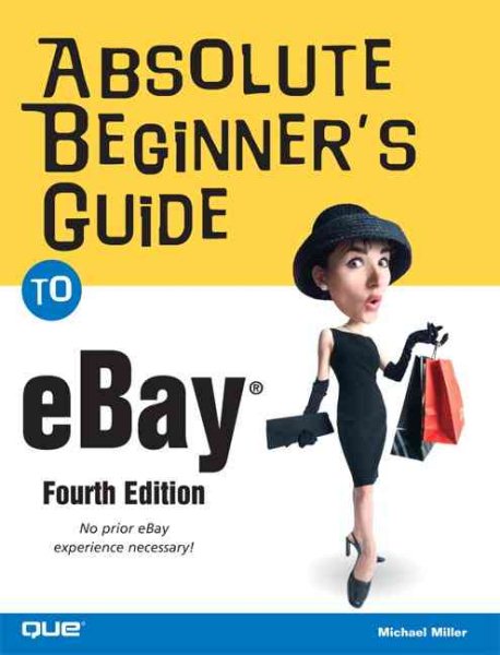 Absolute Beginner's Guide to eBay (4th Edition) cover
